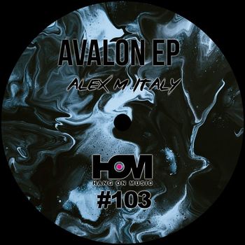 Alex M (Italy) - Avalon EP