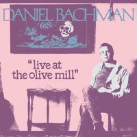 Daniel Bachman - Live at the Olive Mill
