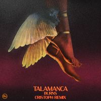 BURNS - Talamanca (Cristoph Remix)