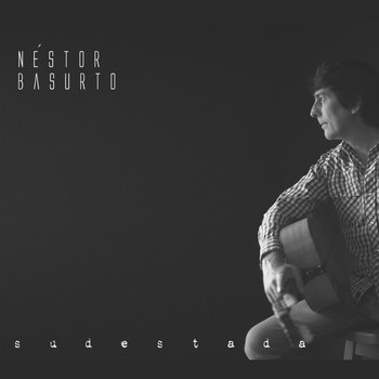Néstor Basurto - Sudestada