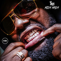 Akes - Mish Mash (Explicit)