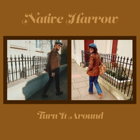 Native Harrow - Turn It Around