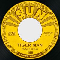 Rufus Thomas - Tiger Man / Save That Money