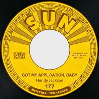 Handy Jackson - Got My Application, Baby / Trouble
