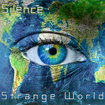 Silence - Strange World