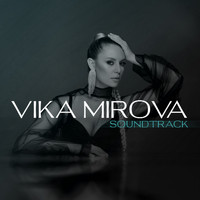 Vika Mirova - SOUNDTRACK
