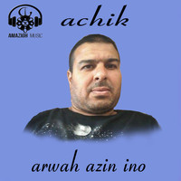 Achik - Arwah azin ino