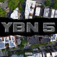 streetz - YBN 5 (Explicit)