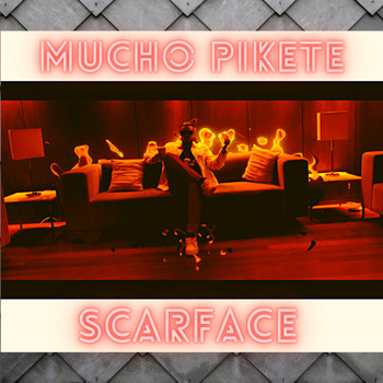 Scarface - MUCHO PIKETE (Explicit)