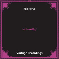 Red Norvo - Naturally! (Hq Remastered)