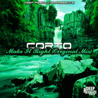 Corto - Make It Right