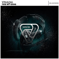 Vpasqal - This My Gang
