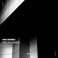 Oguz Demiroz - Dream Dance