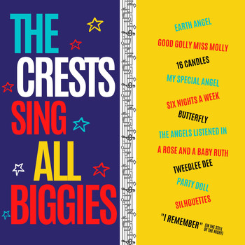 The Crests - The Crests Sing All Biggies