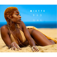 Miette - Bad Gal