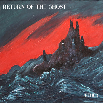 Return of the Ghost - Ether