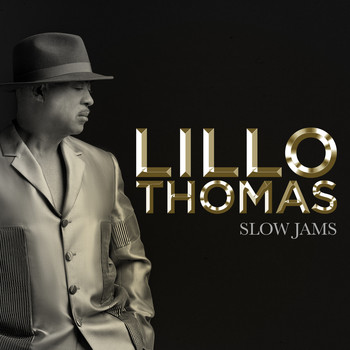 Lillo Thomas - Slow Jams