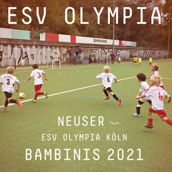 Neuser - ESV Olympia (feat. ESV Olympia Köln Bambinis 2021)