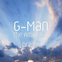 G-Man - The American Dream