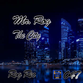 Mr. Rog - The City