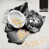 MadD3E - Skiddles