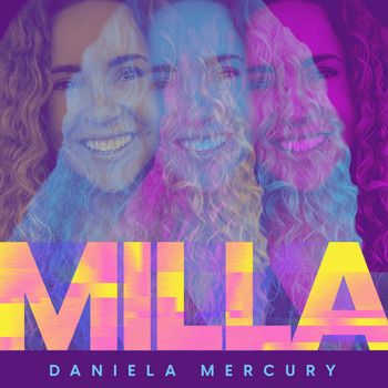 Daniela Mercury - Milla