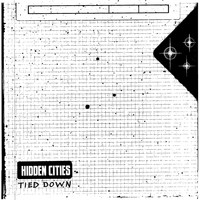 Hidden Cities - Tied Down