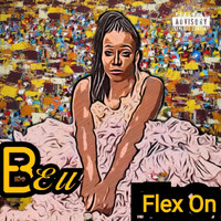 Bell - Flex On