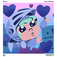 Penzo - Love & Robots