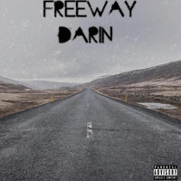 Darin - Freeway (Explicit)