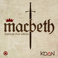Koan - Macbeth (Stainless Steel Edition)