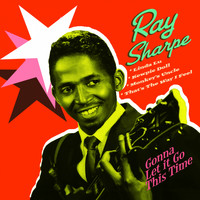 Ray Sharpe - Gonna Let It Go This Time