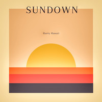 Harry Hawaii - Sundown