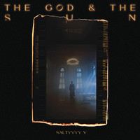 Saltyyyy V - The God & The Sun