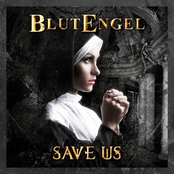 Blutengel - Save Us (Bonus Track Edition)