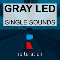 Gray Led - Single Sounds