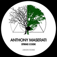 Anthony Maserati - Strike Code (External Mix)