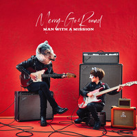 MAN WITH A MISSION - Merry-Go-Round