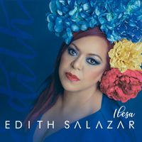 Edith Salazar - Ilesa