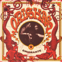 Orishas - Emigrante