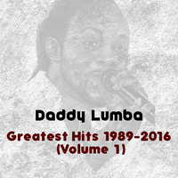 Daddy Lumba - Greatest Hits (1989 - 2016) (Volume 1)