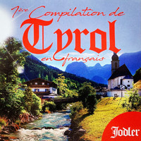 Multi-interprètes - 1ère compilation de Tyrol en français (Yodler)