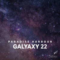Paradise Harbour - Galyaxy 22