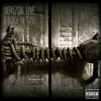 Horizon Line - A Place in Time (Explicit)