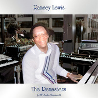 Ramsey Lewis - The Remasters (All Tracks Remastered)