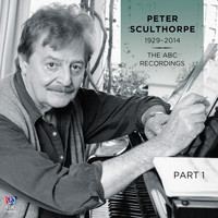 Various Artists - Peter Sculthorpe — the ABC Recordings, Pt. 1