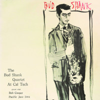 Bud Shank - Bag of Blues / Nature Boy / All This and Heaven Too / Jubilation / Do Nothing Till You Hear from Me / Nocturne for Flute / Walkin' / Carioca (Full Album)
