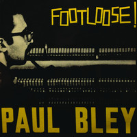 Paul Bley - When Will the Blues Leave / Floater / Turns / Around Again / Syndrome / Cousins / King Korn / Vashkar (Full Album)