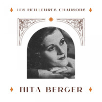 Nita Berger - Nita Berger - les meilleures chansons