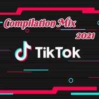 Dj Tik Tok Mix - Tik Tok Playlist Mix 2021